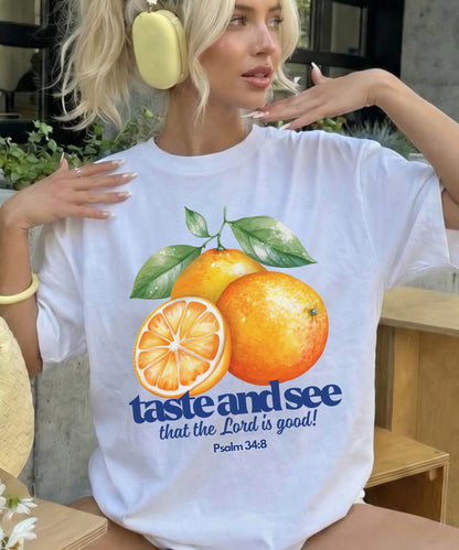 Taste and See